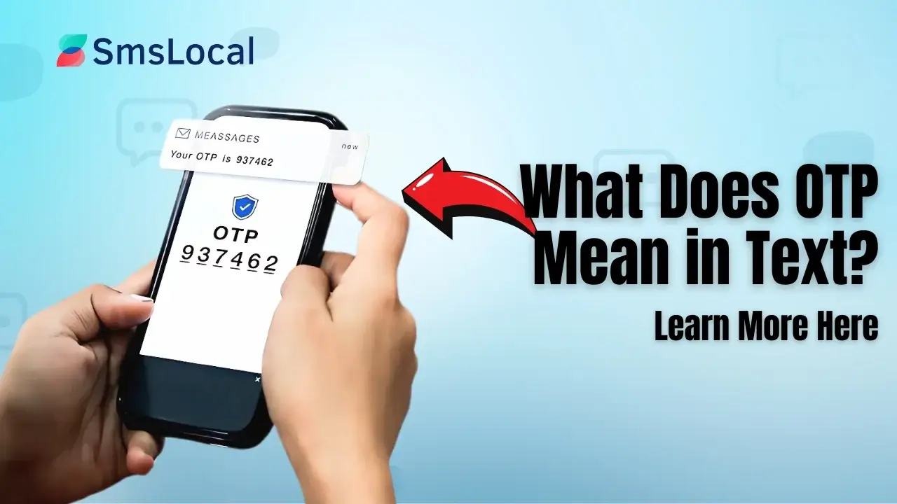 What Does OTP Mean in Text? Text Explained